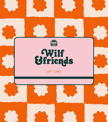 Wilf & Friends Gift Card